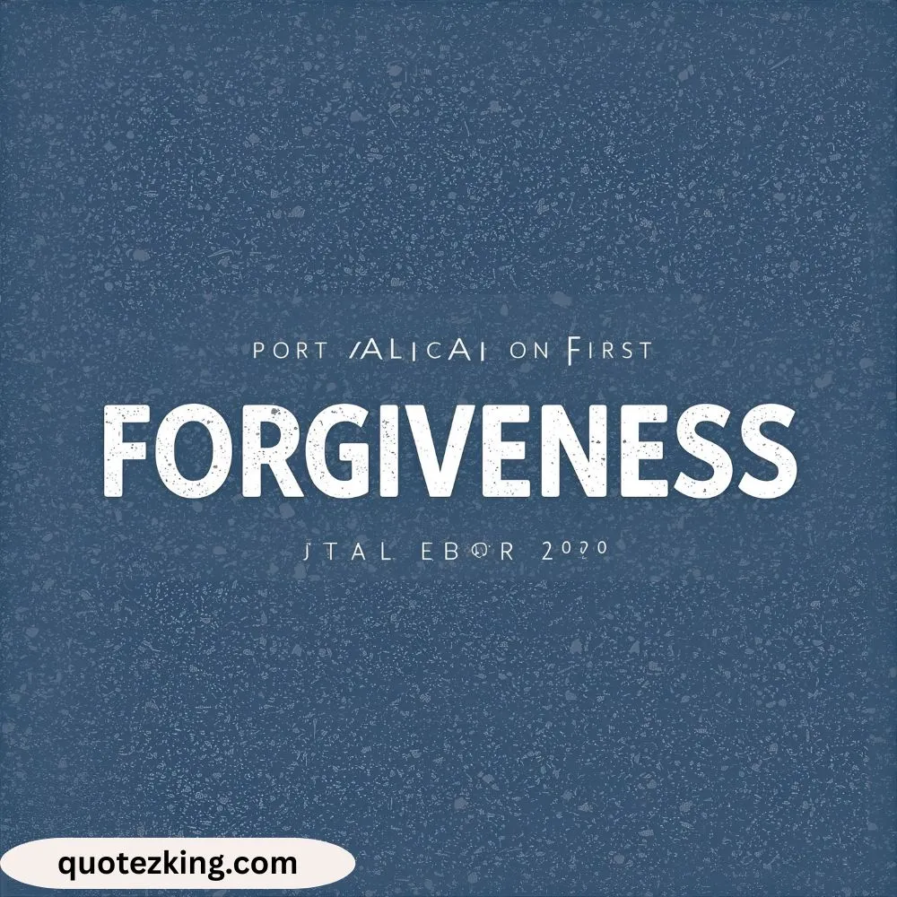 Bible Quotes About Forgiveness