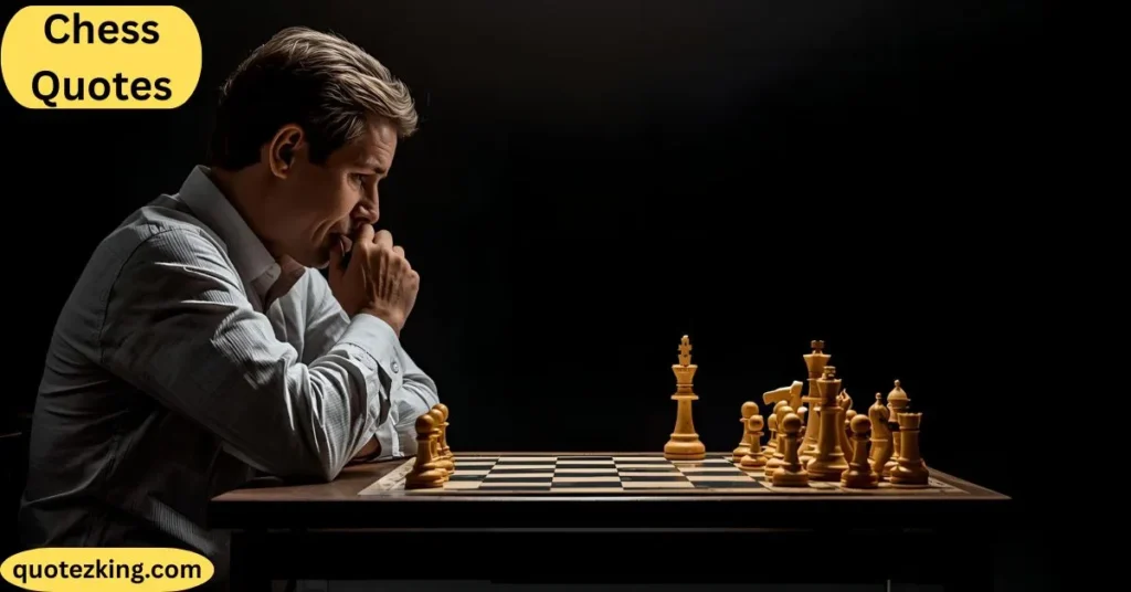 Chess Quotes Life