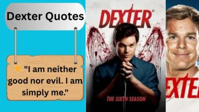 Dexter Quotes