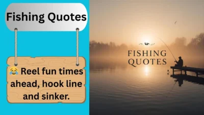 Fishing Quotes
