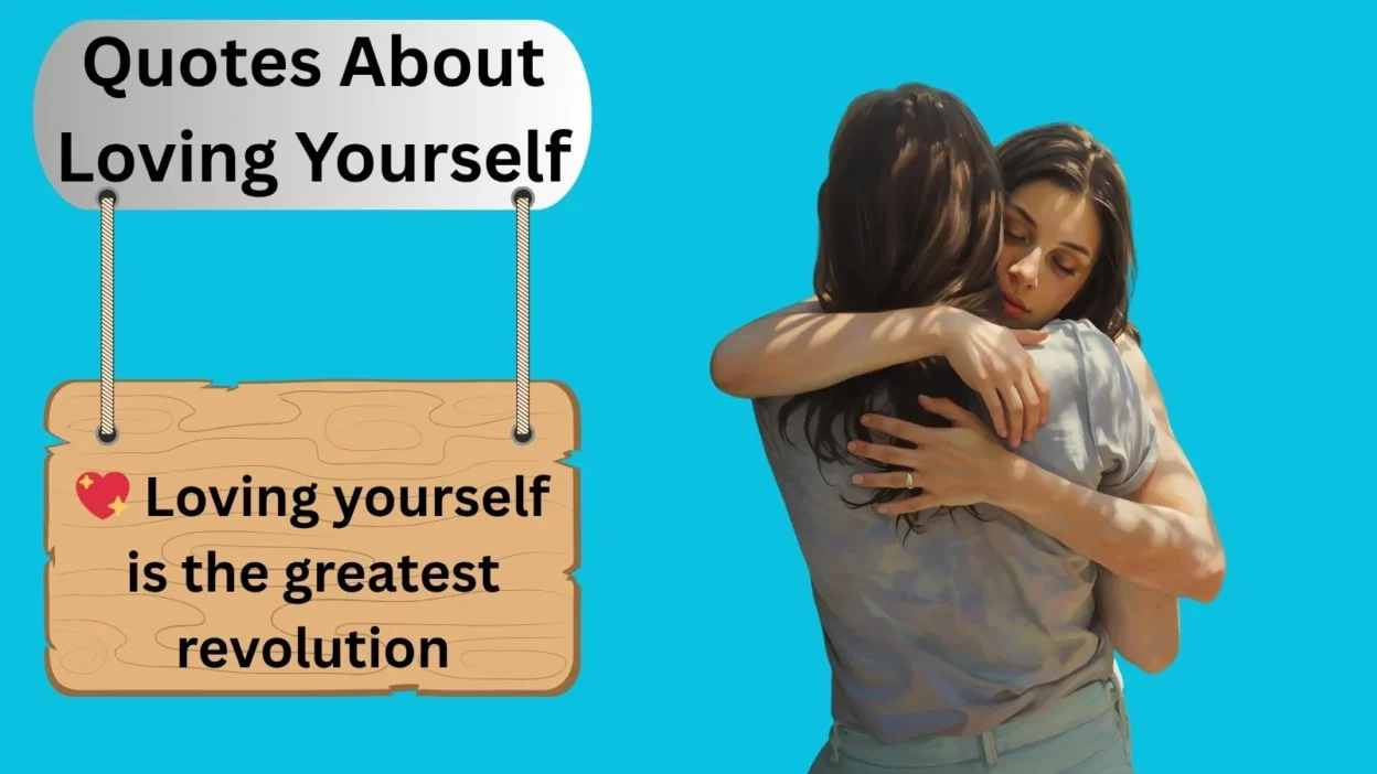 Quotes About Loving Yourself