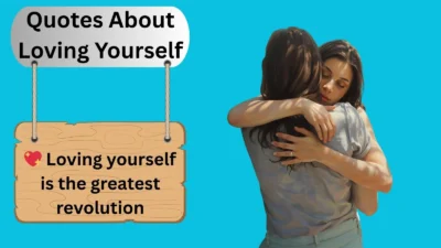 Quotes About Loving Yourself