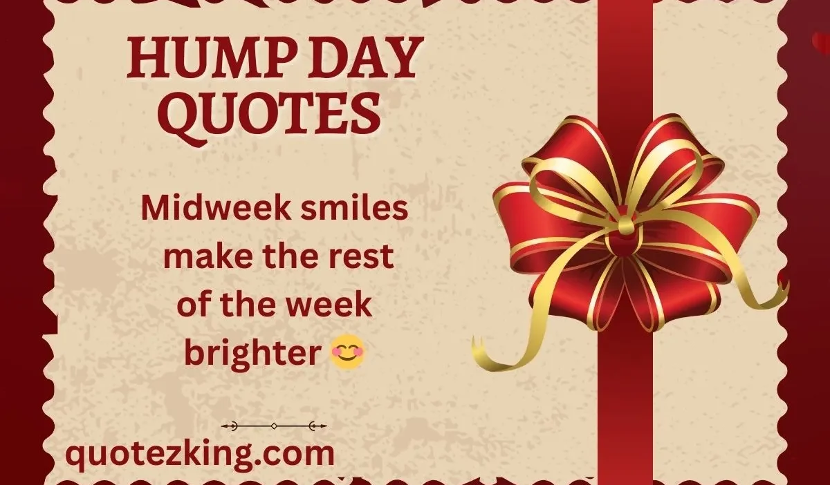 Hump Day Quotes