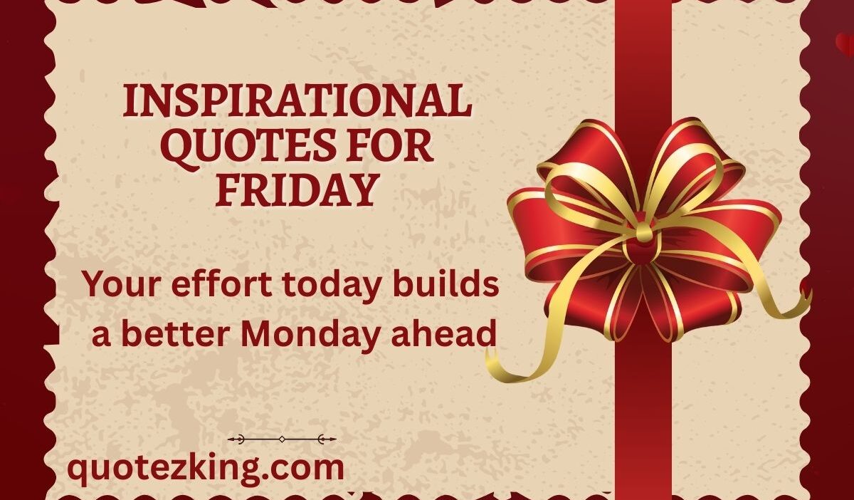 Inspirational Quotes for Friday