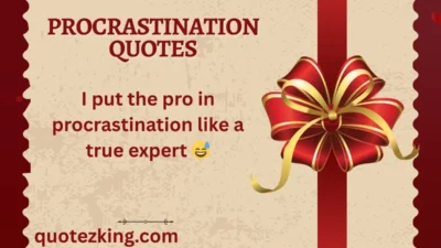 Procrastination Quotes